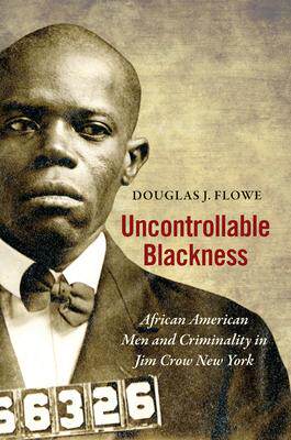 [预订]Uncontrollable Blackness 9781469655734