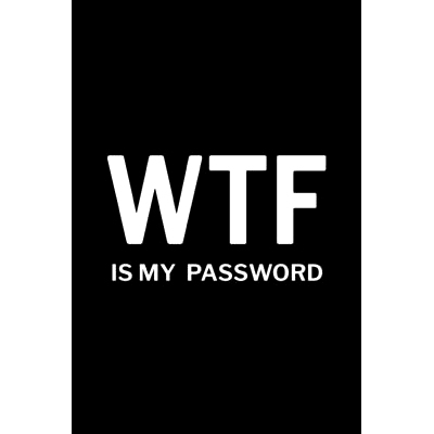 预订 WTF is My Password: Password Log Book, Username Keeper Password, Password Organizer Book: 9781006906794