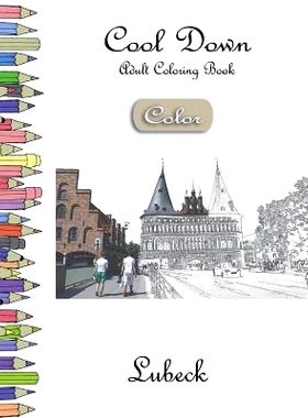 预订 Cool Down [Color] - Adult Coloring Book: Lubeck: 9781981874200