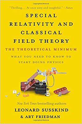 【预售】Special Relativity and Classical Field Theory: The Theoretical Minimum