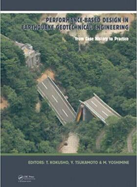 【预售】Performance-Based Design in Earthquake Geotechnical Engineering