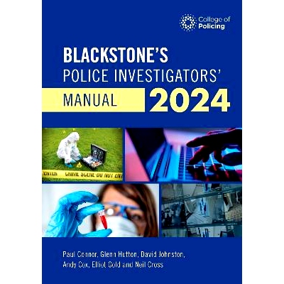 预订 Blackstone’s Police Investigators’ Manual 2024 布莱克斯通警察调查员手册 2024: 9780198891093