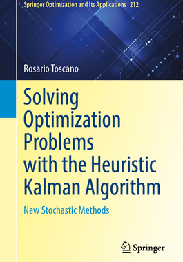 预订 Solving Optimization Problems with the Heuristic Kalman Algorithm