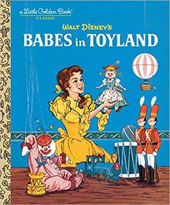 【预售】Babes in Toyland (Disney Classic)