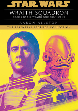 预订 Wraith Squadron: Star Wars Legends (X-Wing)