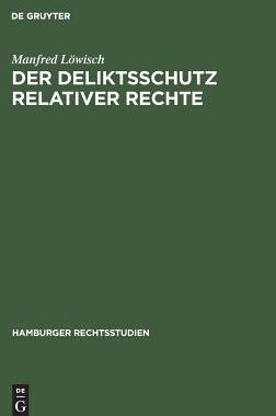 【预订】Der Deliktsschutz relativer Rechte 9783111044279