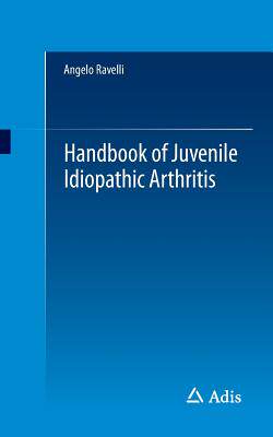 【预订】Handbook of Juvenile Idiopathic Arthritis