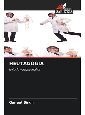 预订 Heutagogia: Nella formazione medica: 9786209046926