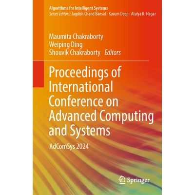 预订 Proceedings of International Conference on Advanced Computing and Systems AdComSys 2024 先进计算与系统国际会议 2024