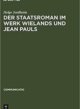 【预订】Der Staatsroman im Werk Wielands und Jean Pauls 9783484630383