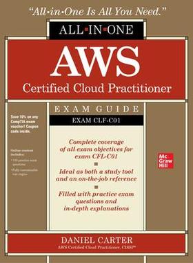 [预订]Aws Certified Cloud Practitioner All-In-One Exam Guide (Exam Clf-C01) 9781260473872