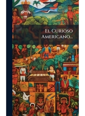 预订 El Curioso Americano...: 9781024598629