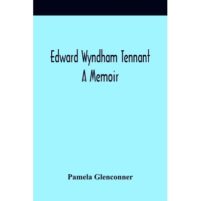 预订 Edward Wyndham Tennant: A Memoir: 9789354419911