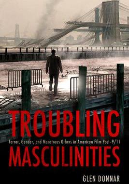 [预订]Troubling Masculinities 9781496828576