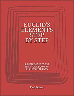 【预售】Euclid’s Elements Step by Step: A Supplement to the First Four Books of Euclid’s Elements