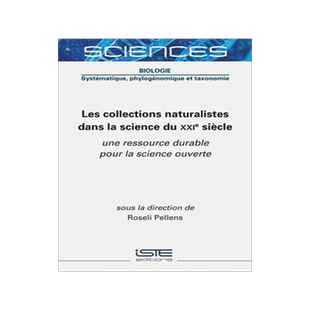 [预订]Les collections naturalistes dans la science du XXIe siècle : une ressource durable pour la science 9781789480498