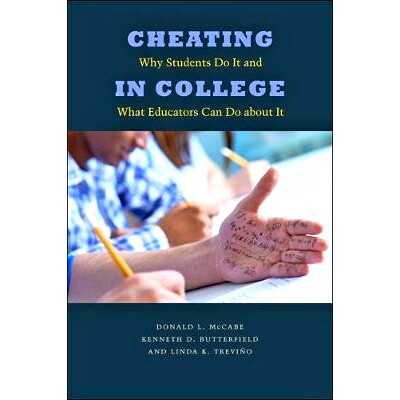 预订 Cheating in College: Why Students Do It and What Educators Can Do about It 大学作弊：学生作弊的原因以及教育工作者可