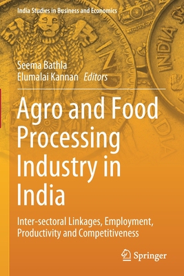 【预订】Agro and Food Processing Industry in India 9789811594700