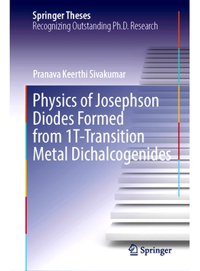 预订 Physics of Josephson Diodes Formed from 1T-Transition Metal Dichalcogenides 由1T过渡金属二硫化物形成的约瑟夫森二极