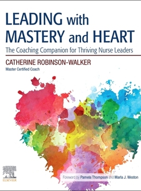 【预订】Leading with Mastery and Heart