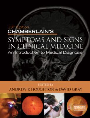 【预订】Chamberlain’s Symptoms and Signs in Clinical Medicine 13th Edition, An Introduction to Medical Diagnosis