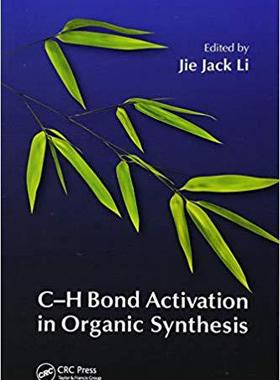 【预售】C-H Bond Activation in Organic Synthesis