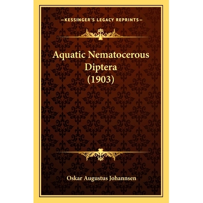 预订 Aquatic Nematocerous Diptera (1903): 9781166485412