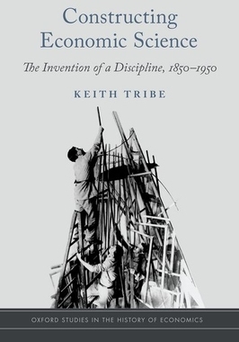 【预订】Constructing Economic Science 9780190491741