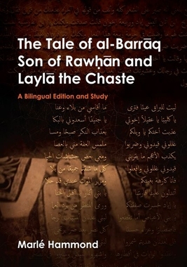 【预订】The Tale of al-Barrāq Son of Rawḥān and Laylā the Chaste