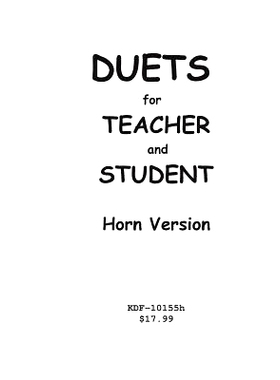 预订 Duets for Teacher and Student: Horn Version: 9781547087815
