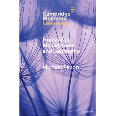 预订 Humanistic Management and Leadership 人本管理与领导力 9781009698443