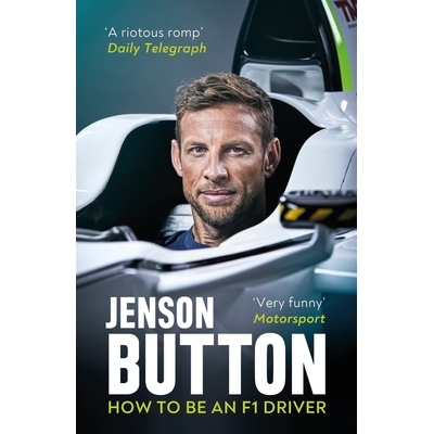 现货 简森·巴顿自传 如何成为F1赛车手 Jenson Button 英文原版 How To Be An F1 Driver