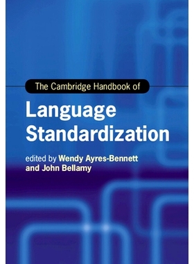 预订 The Cambridge Handbook of Language Standardization 剑桥语言标准化手册: 9781108458528