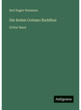 预订 Die Reden Gotamo Buddhos: Dritter Band: 9783563965436