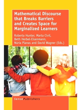 预订 Mathematical Discourse that Breaks Barriers and Creates Space for Marginalized Learners 突破障碍为边缘化学习者创造