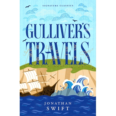预订 Gulliver’s Travels: Children’s Signature Classics 格列佛游记: 9781454948827
