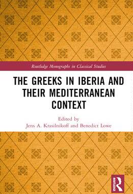 [预订]The Greeks in Iberia and their Mediterranean Context 9781032470900