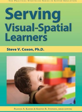 【预订】Serving Visual-Spatial Learners