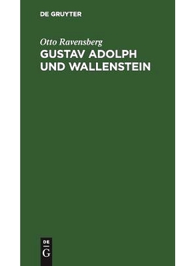 预订 Gustav Adolph und Wallenstein: Tragödie in fünf Akten: 9783111118291