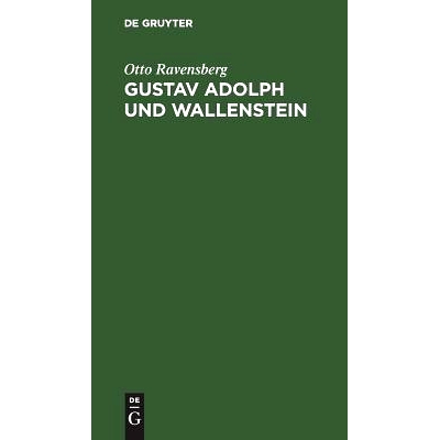 预订 Gustav Adolph und Wallenstein: Tragödie in fünf Akten: 9783111118291