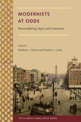 [预订]Modernists at Odds: Reconsidering Joyce and Lawrence 9780813068282