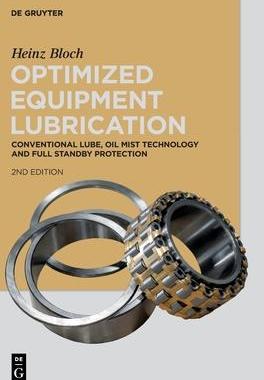 [预订]Optimized Equipment Lubrication 9783110749342