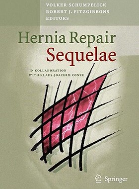 【预订】Hernia Repair Sequelae