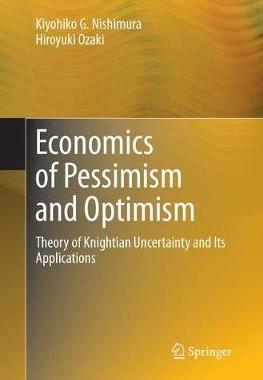 【预订】Economics of Pessimism and Optimism