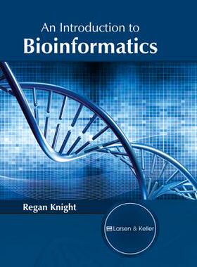 [预订]An Introduction to Bioinformatics 9781635490459