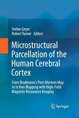 【预订】Microstructural Parcellation of the Human Cerebral Cortex