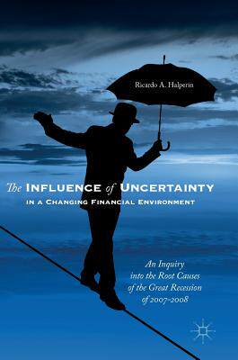 【预订】The Influence of Uncertainty in a Changing Financial Environment