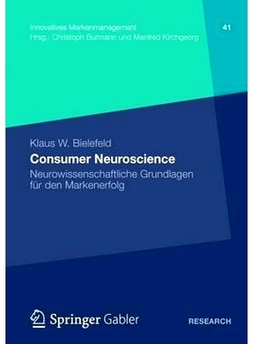 预订 Consumer Neuroscience: Neurowissenschaftliche Grundlagen für den Markenerfolg: 9783658005603