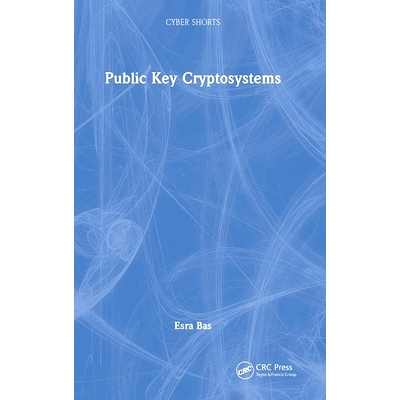 预订 Public Key Cryptosystems 公钥密码系统: 9781032823447