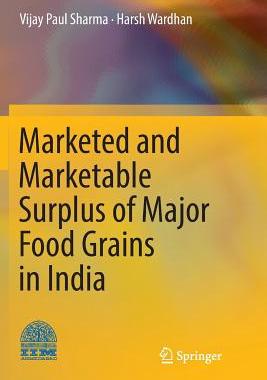 【预订】Marketed and Marketable Surplus of Major Food Grains in India